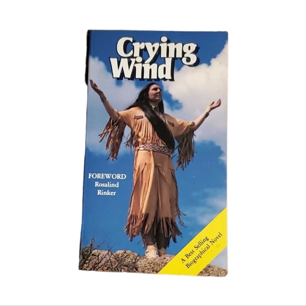 Biography of CRYING WIND A Native American Female Artist Writer Lecturer Book